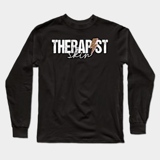 Skin Therapist Facialist Skincare Skin Esthetician Long Sleeve T-Shirt